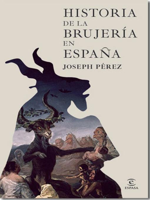 Title details for Historia de la brujería en España by Joseph Pérez - Available